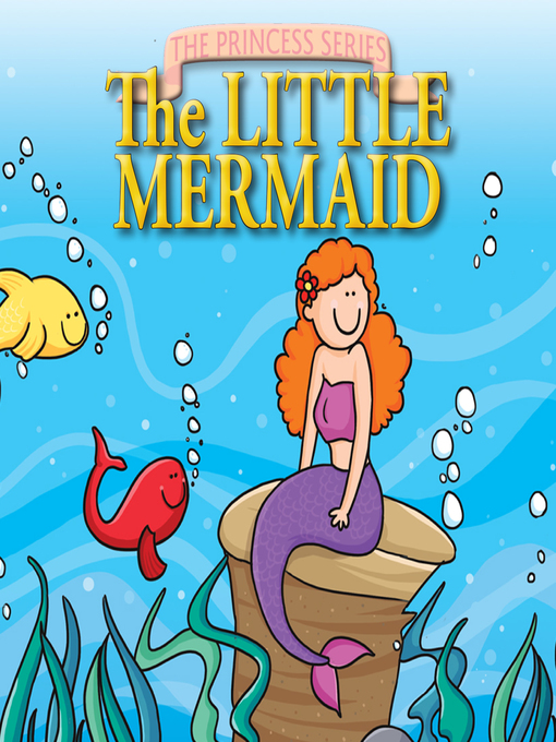 Title details for The Little Mermaid by Flowerpot Press - Available